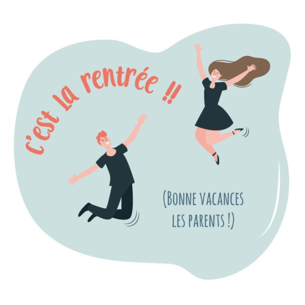 sticker rentrée scolaire humour parent heureux