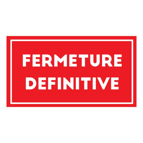 Sticker fermeture définitive rouge