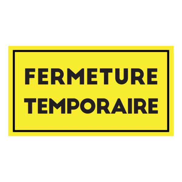 Sticker fermeture temporaire jaune