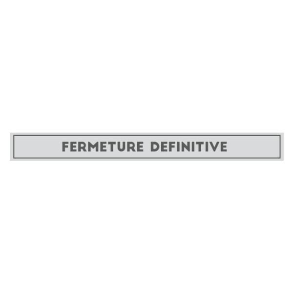Adhésif vitrine fermeture définitive blanc