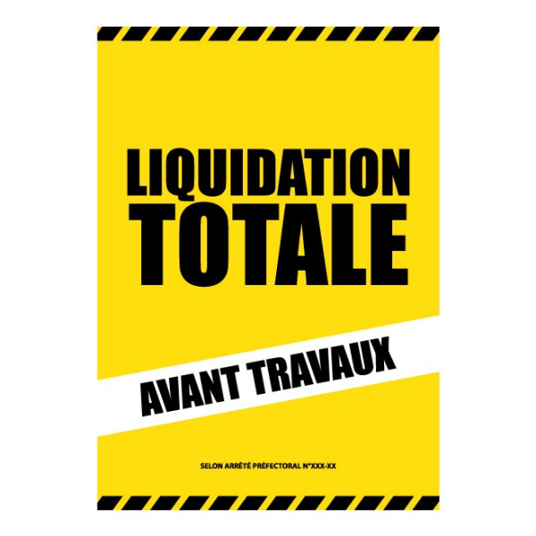 Affiche Liquidation avant travaux