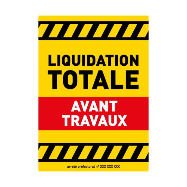 Affiche Liquidation avant travaux