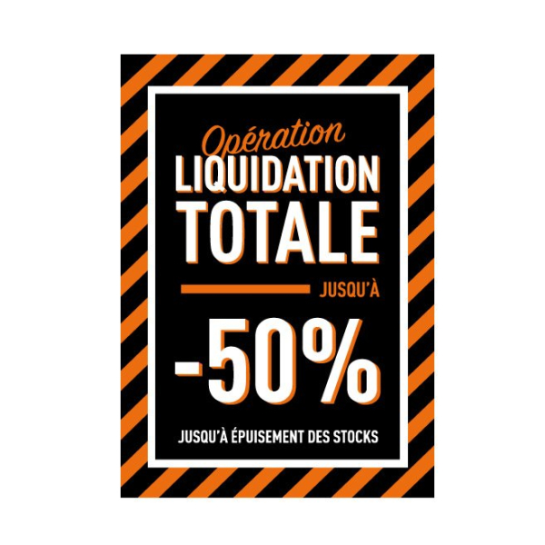 Affiche opération liquidation totale