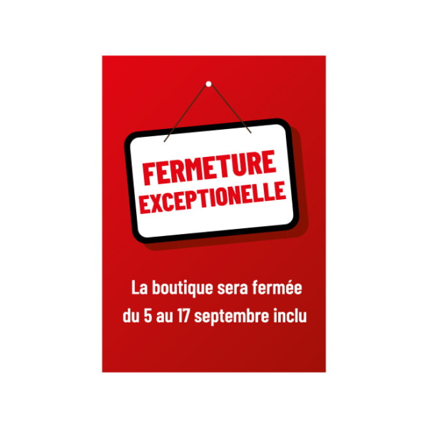 Affiche fermeture exceptionnelle