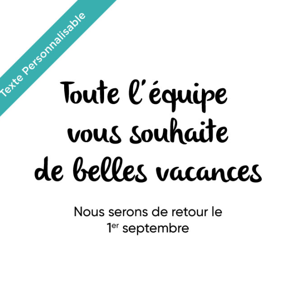 Lettrage fermeture vacances