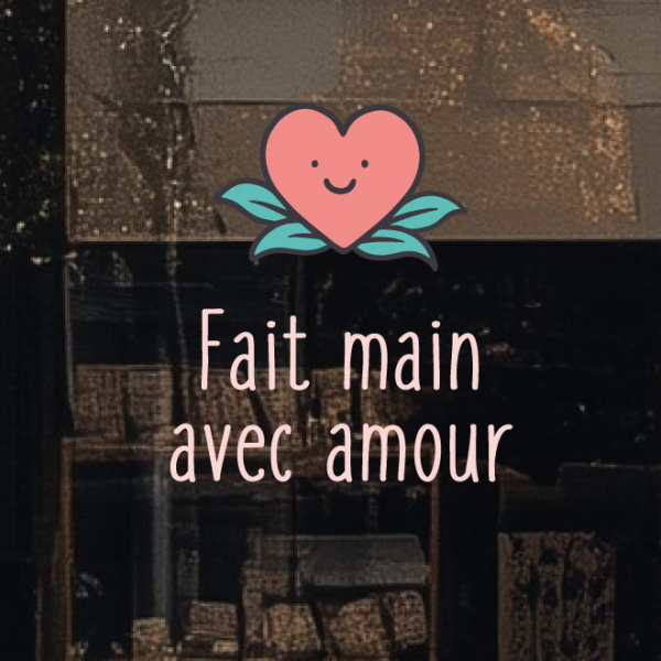 Sticker vitrine Fait main avec amour