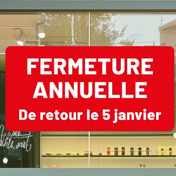 Adhésif Fermeture annuelle perso